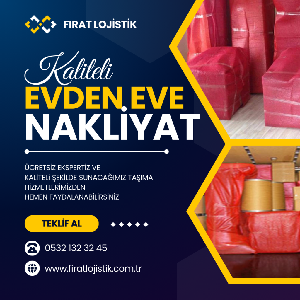 firat lojistik ve evden eve nakliyat